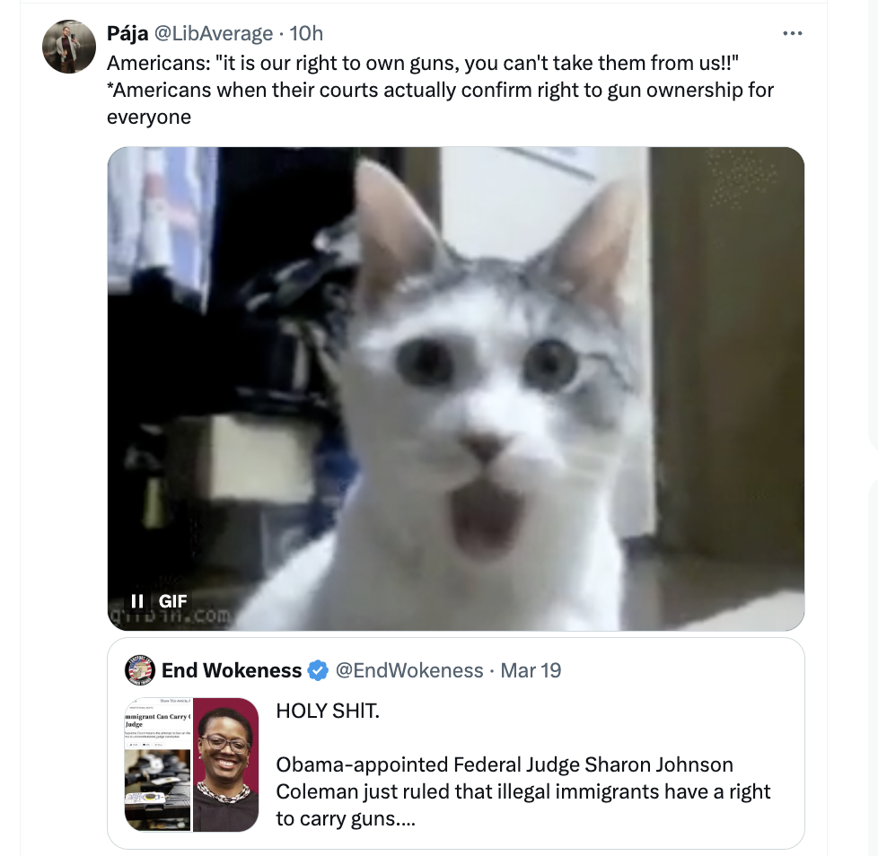 photo caption - Pja 10h Americans "it is our right to own guns, you can't take them from us!!" Americans when their courts actually confirm right to gun ownership for everyone Ii Gif End Wokeness . Mar 19 Holy Shit. Obamaappointed Federal Judge Sharon Joh